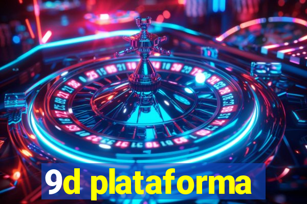 9d plataforma